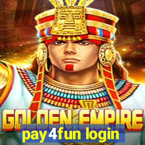 pay4fun login